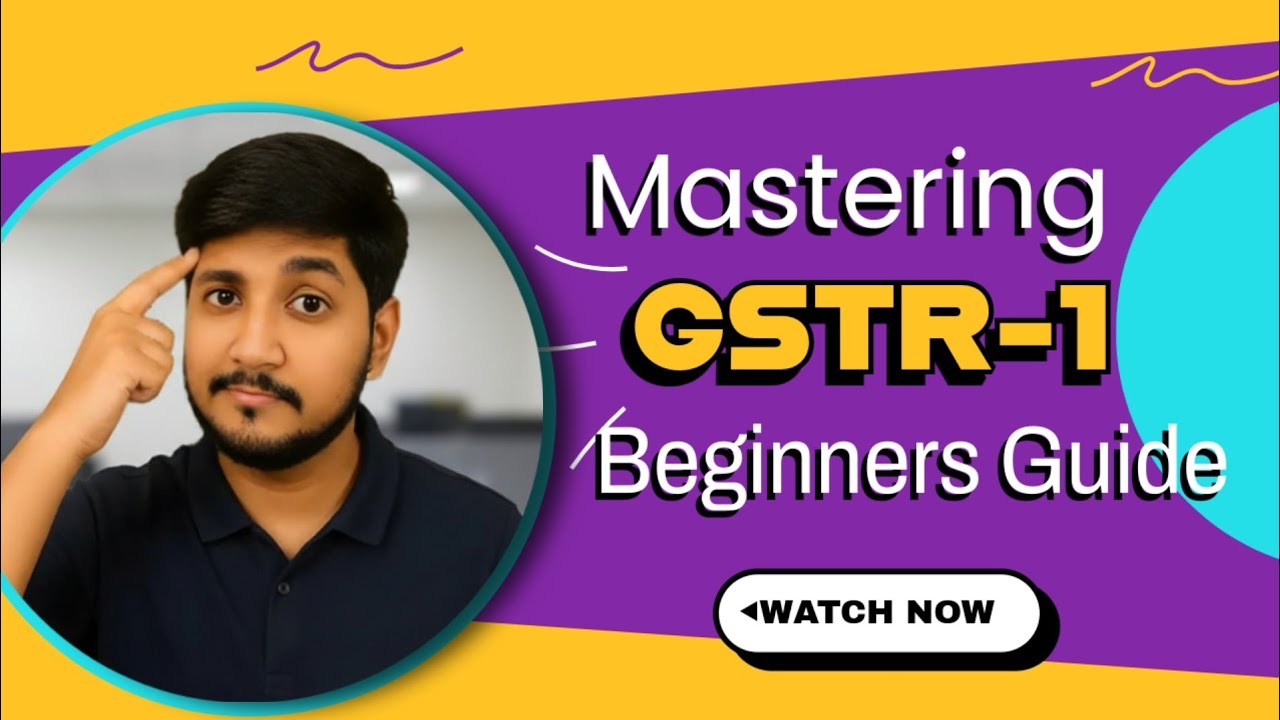 GSTR-1 Filing Explained | Step-by-Step Introduction for Beginners (2025)
