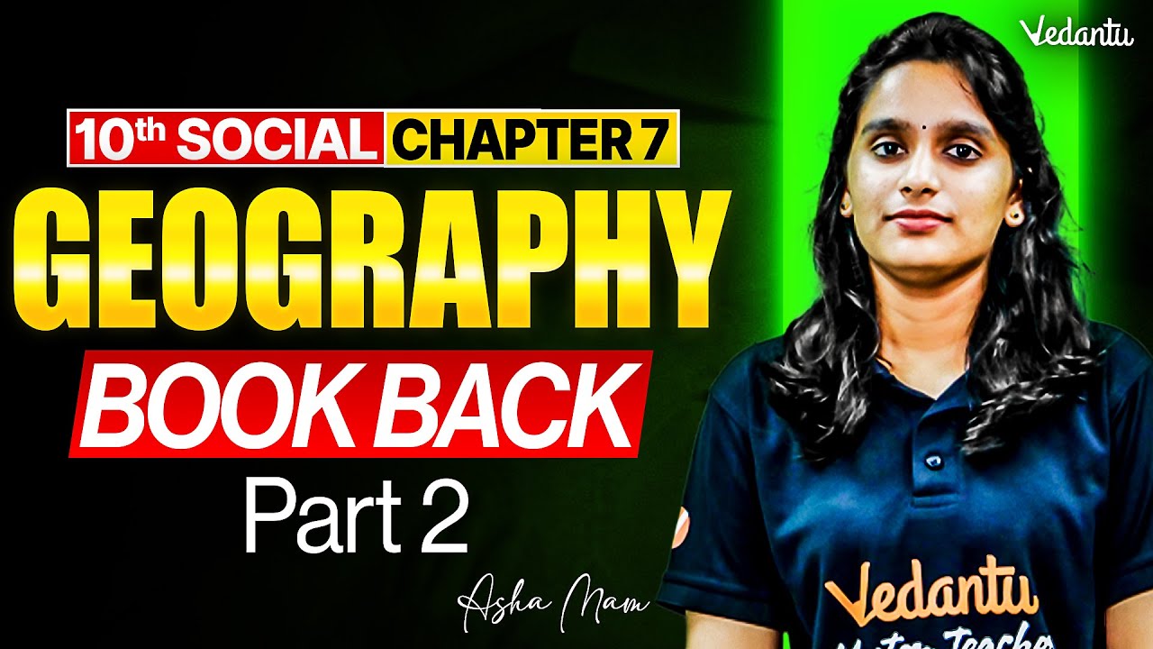 10th Social | Geography Chapter 7 Book Back Part 2 | Asha Ma'am