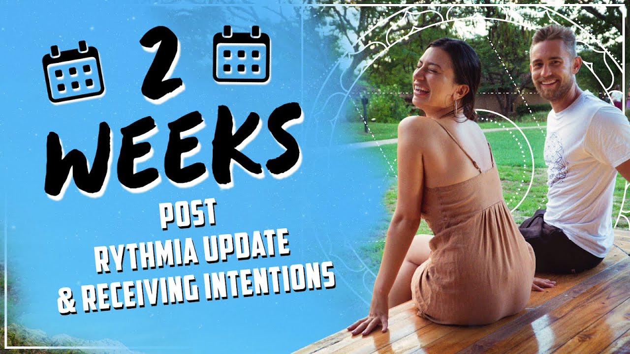 2 Weeks Post Rythmia, Intentions with Gerard Powell, and More Plant Medicine Experiences