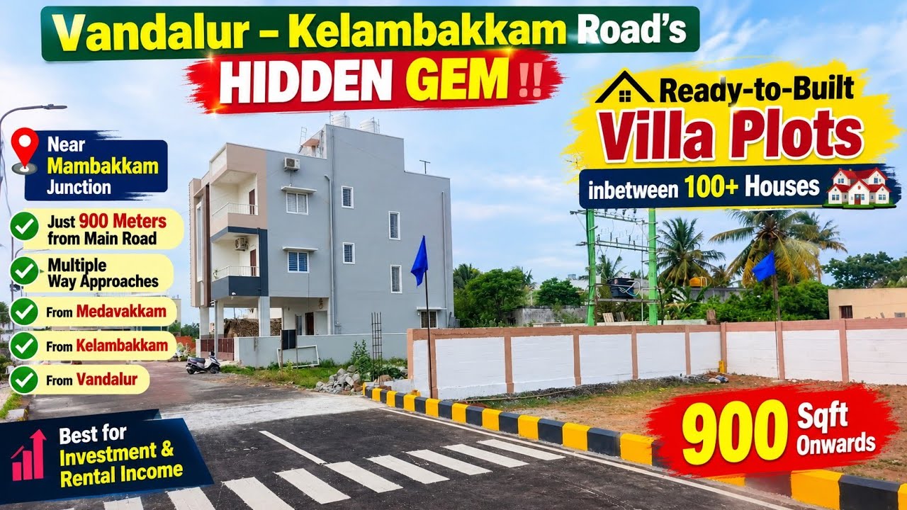🥳 Vandalur&ndash;Kelambakkam Road&rsquo;s Hidden Gem‼️Ready-to-Construct Plots Surrounded by 100+ Houses 🏡🔥