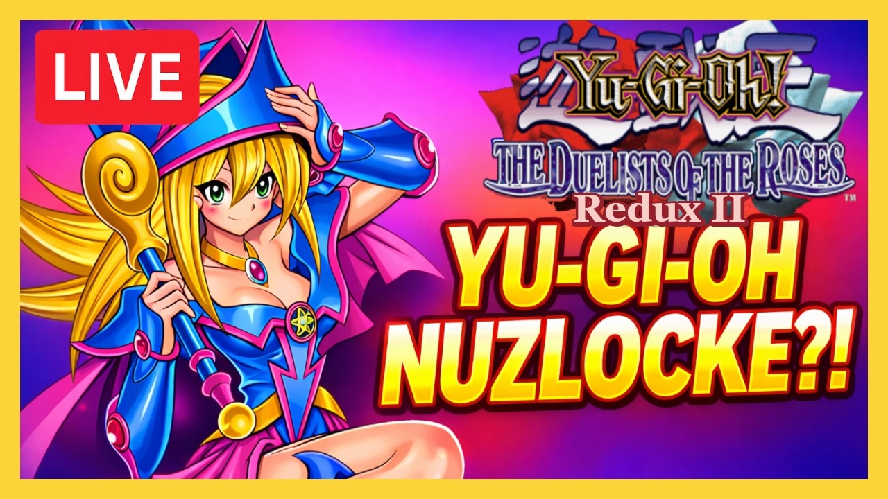 🔴LIVE: Duelists of the Roses REDUX II Hardcore Run — No Passwords, No Duplicates