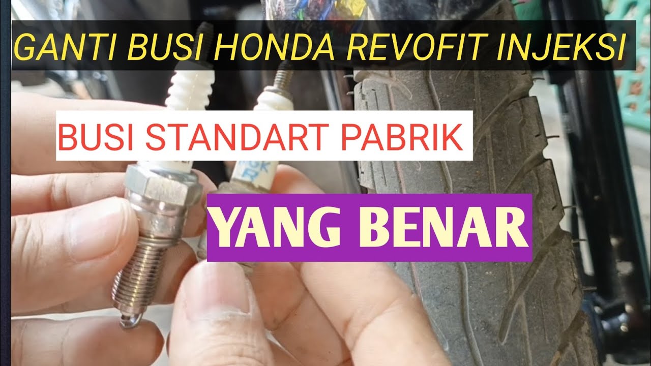 Ganti busi motor honda Revofit fi / injeksi yang benar ⁉️❓⁉️❓⁉️