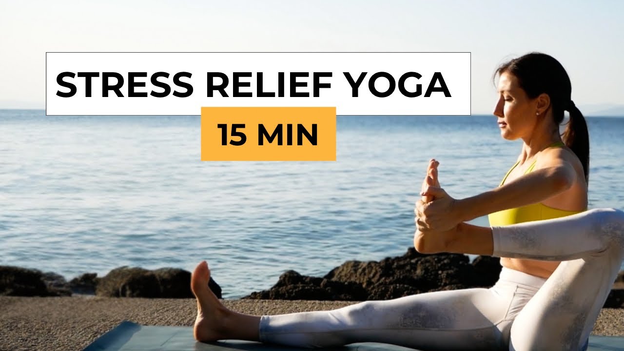 15 Min Stress Relief Yoga | Gentle Stretch & Inner Balance | All Levels