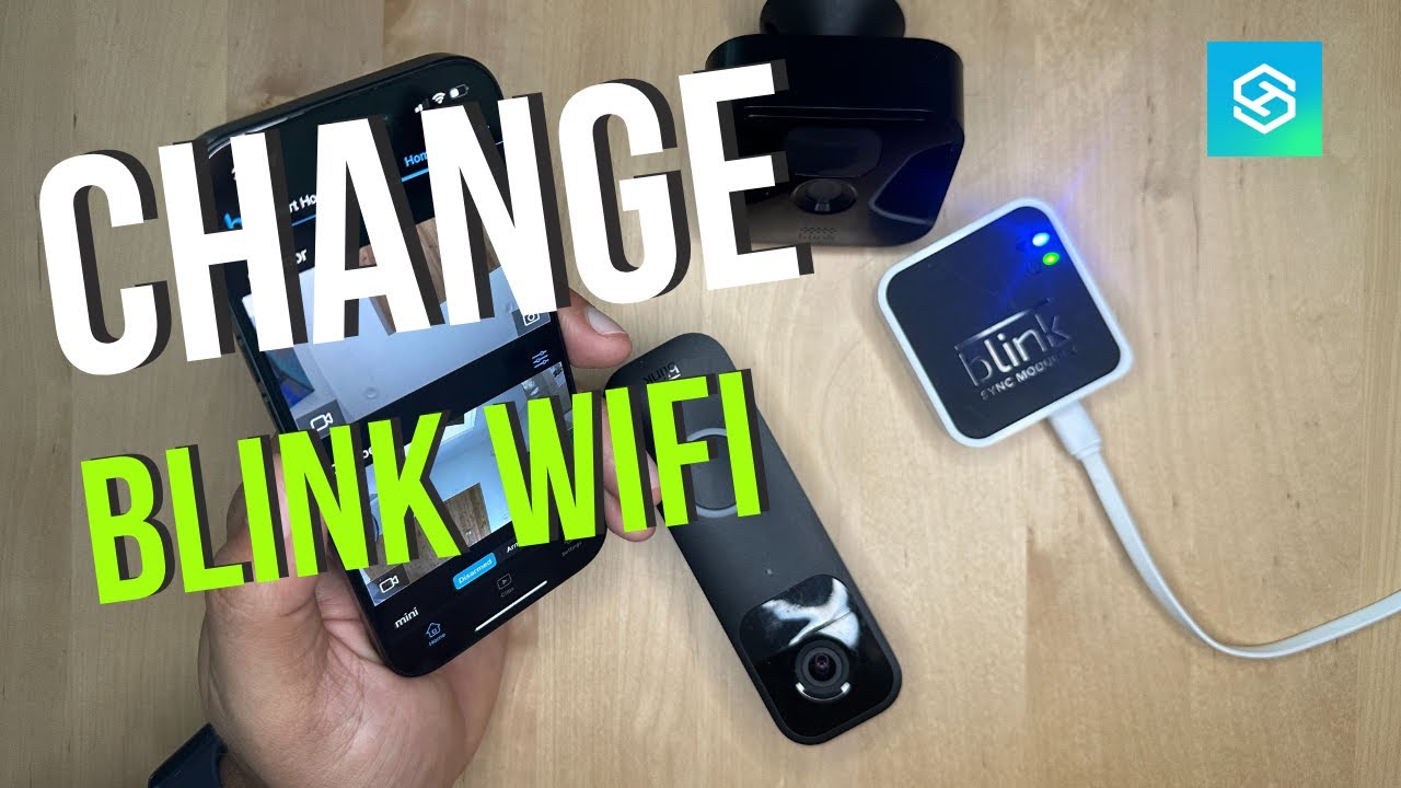 Измените сеть Wi-Fi камеры Blink