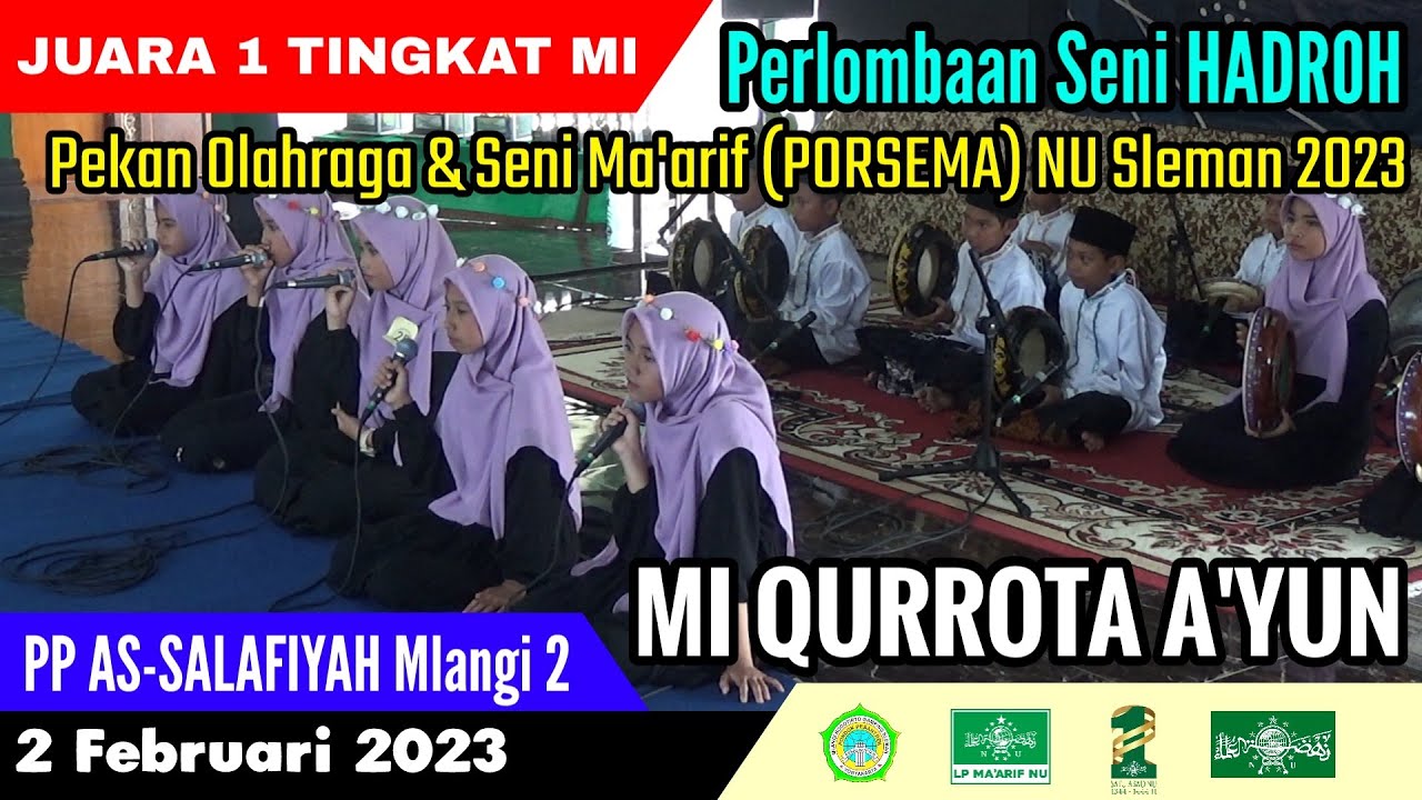 (JUARA 1 MI) MI QURROTA A'YUN - Lomba Hadroh PORSEMA NU 2023