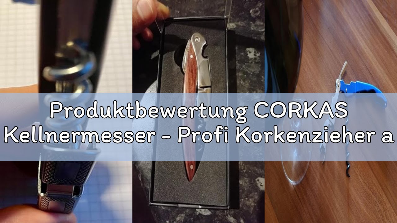 Produktbewertung CORKAS Kellnermesser - Profi Korkenzieher aus Edelstahl in Gastronomie Qualität mit