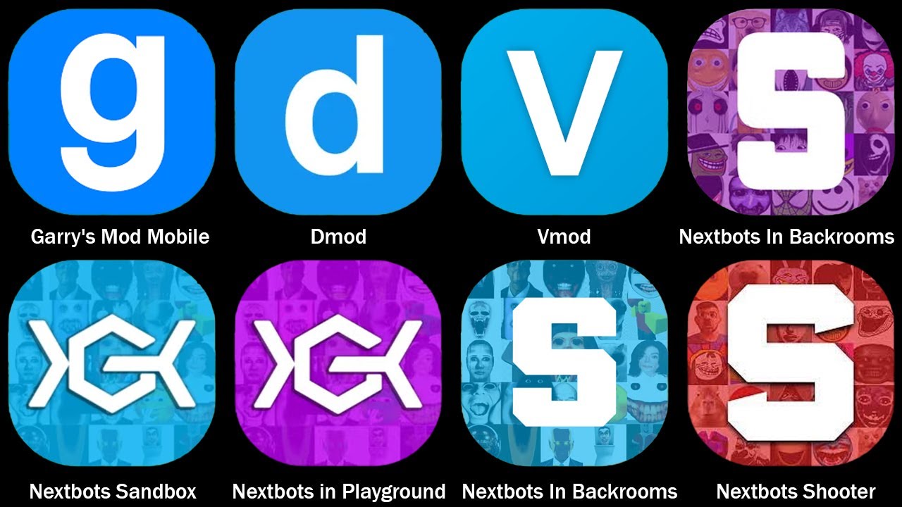 Garry's Mod Mobile,Dmod,Vmod,Nextbots Sandbox,Nextbots in Playground,Nextbots In Backrooms