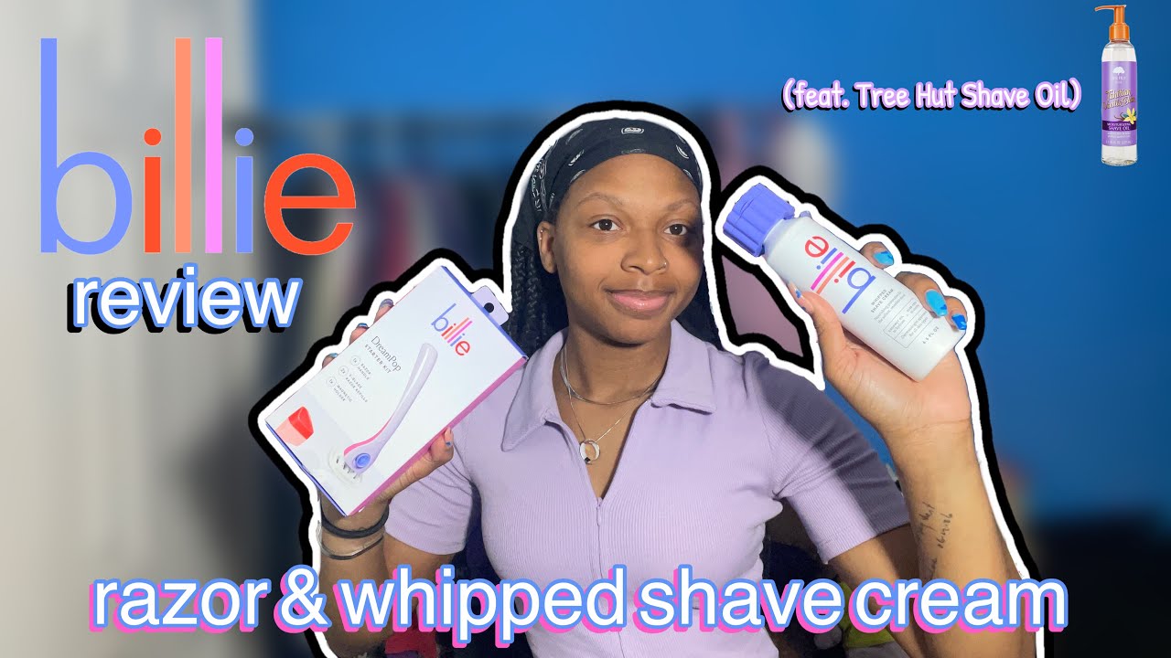 billie products review: razor & whipped shave cream (feat. tree hut shave oil)