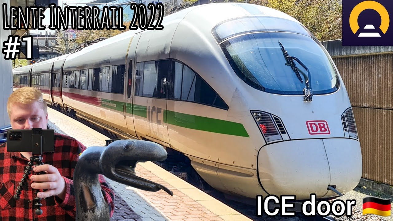 per ICE DWARS door DUITSLAND | Interrail 2022 #1