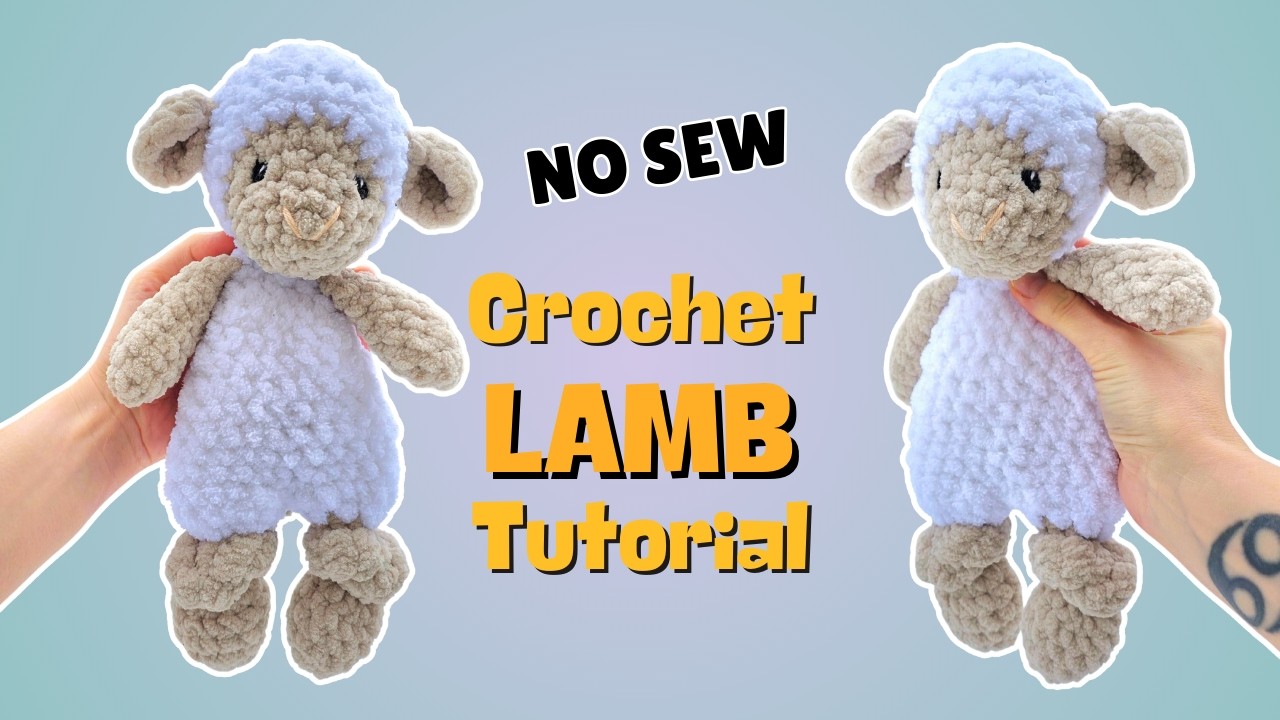 No Sew Lamb Lovey Crochet Pattern Sheep Snuggler Video Tutorial