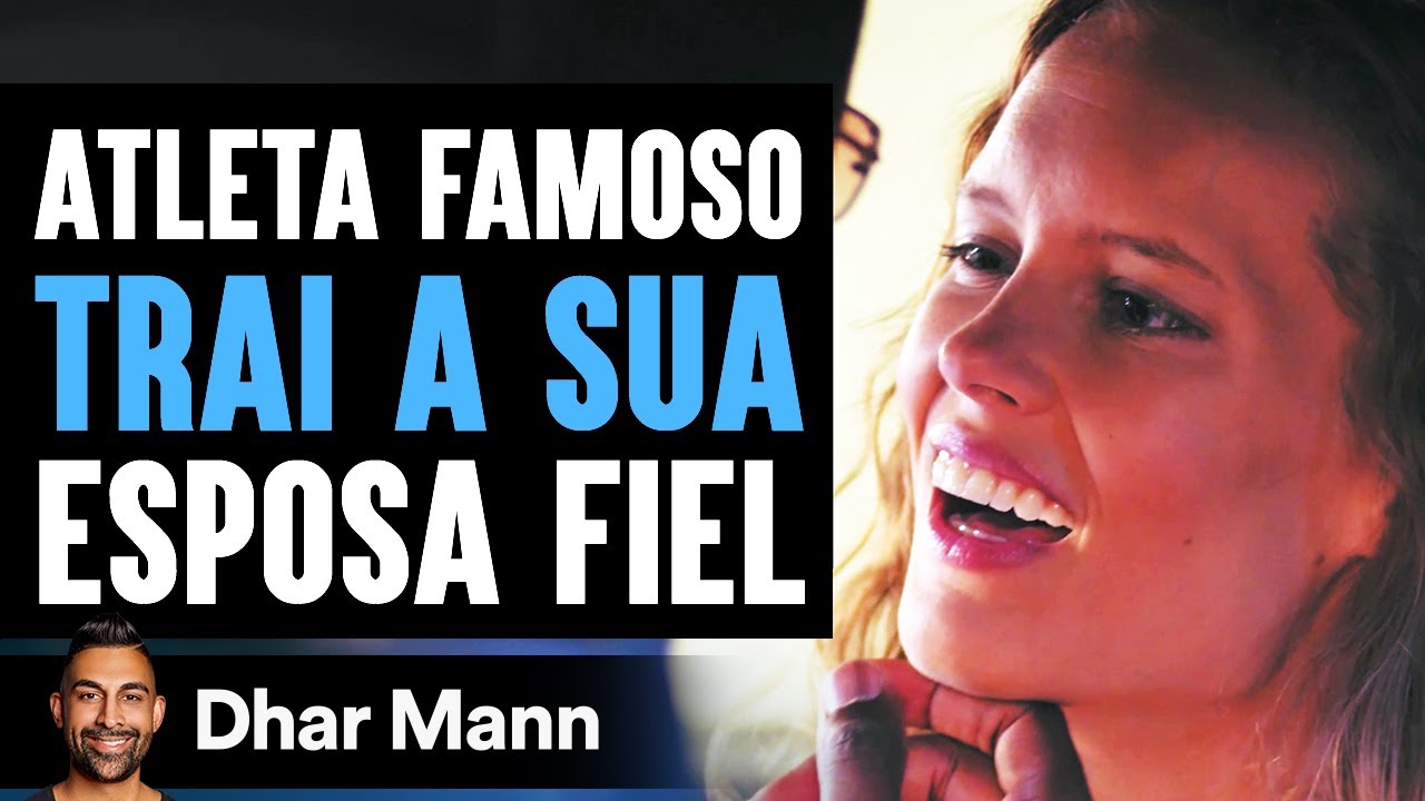 Atleta Famoso Traí a Sua Esposa Fiel Lamenta Sua Decisão | Dhar Mann