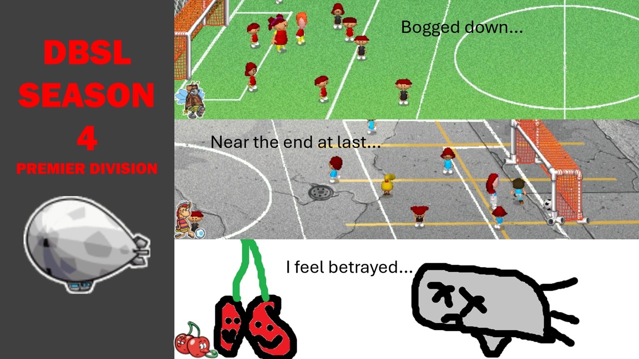 DBSL Season 4 (Part 4)