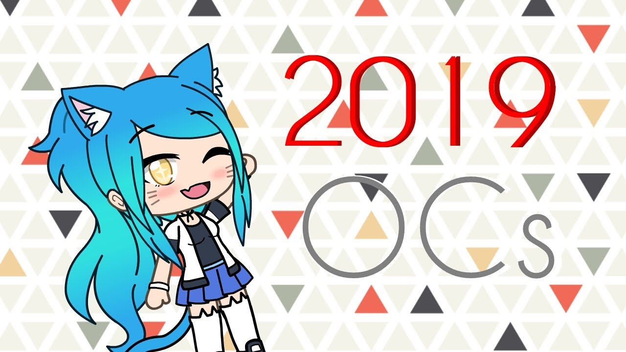 My 2019 OCs | Gacha Life