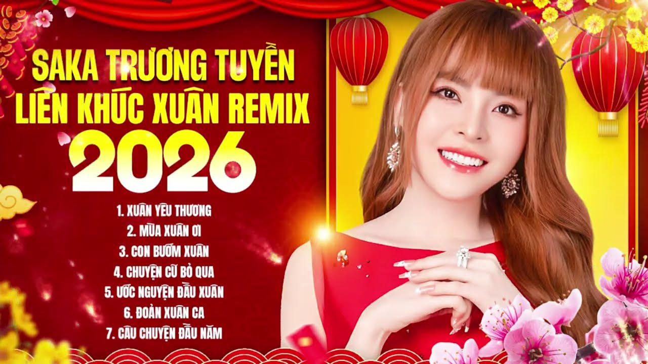 Liên Khúc Xuân 2026 Remix - Nhạc Xuân 2026 Sôi Động - LK Xuân Yêu Thương, Mùa Xuân Ơi