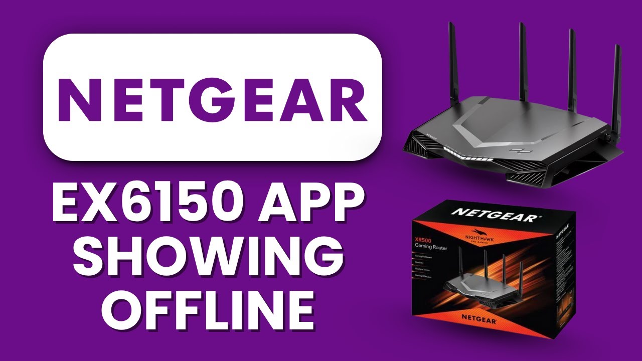 Netgear EX6150 App Showing Offline ☁️ How to Reconnect to Cloud and Restore Full Control