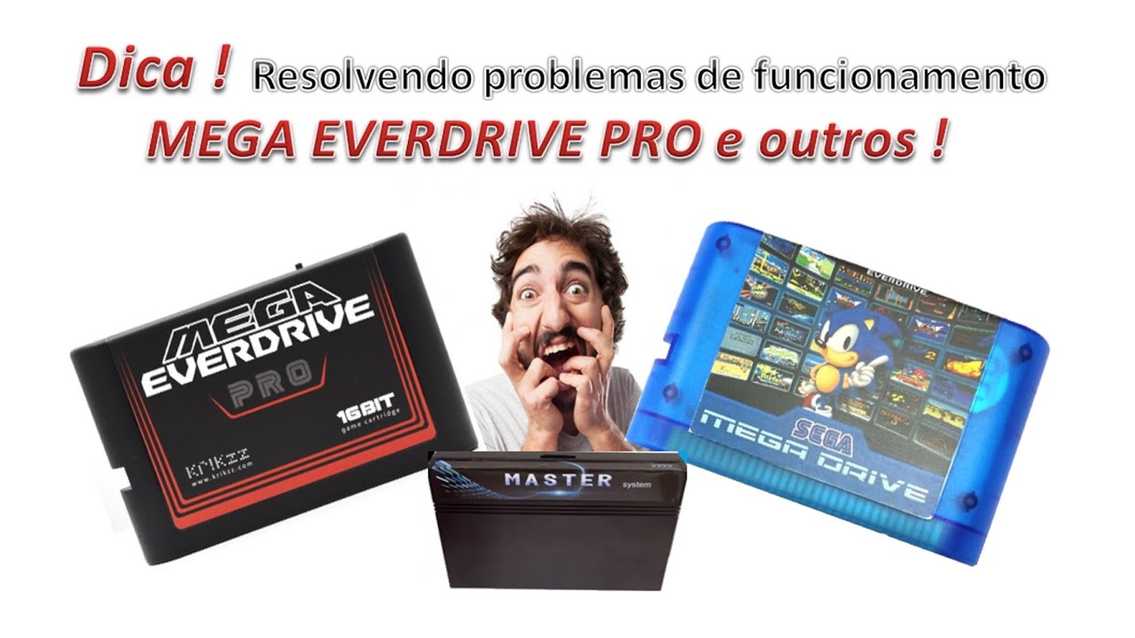 # 102 - DICA ! RESOLVENDO PROBLEMAS DE FUNCIONAMENTO MEGA EVERDRIVE PRO E OUTROS