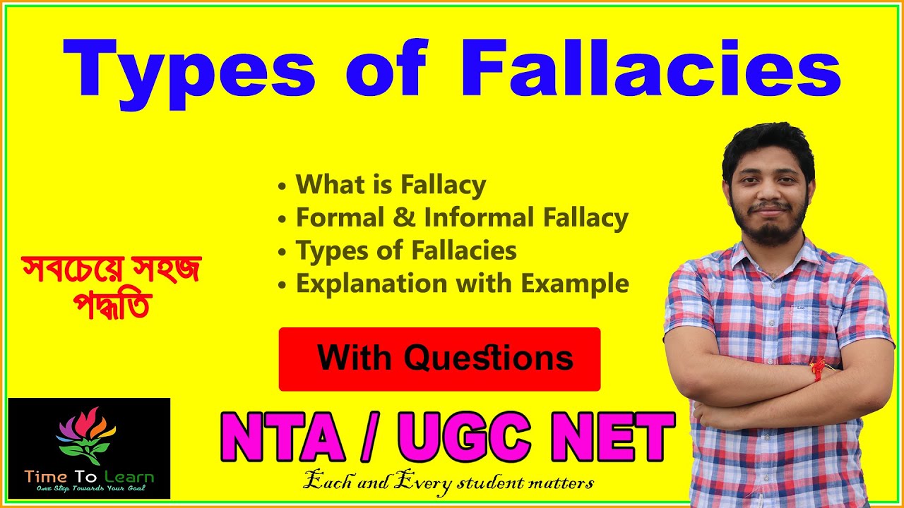 Types of Fallacies in bengali : Logical Fallacies | Formal fallacy | Informal fallacy | PYQs