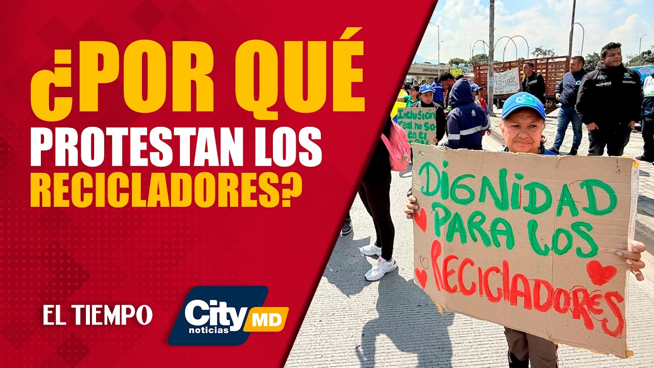 CityNoticias 12 de febrero: Siguen las protestas del gremio de recicladores en Bogotá | EL TIEMPO