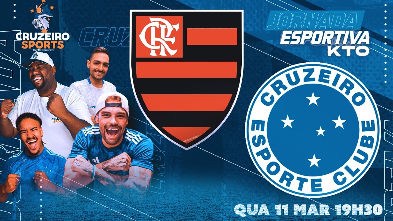 🔴 FLAMENGO X CRUZEIRO | 5ª RODADA BRASILEIRO | JORNADA ESPORTIVA KTO CRUZEIRO SPORTS | AO VIVO