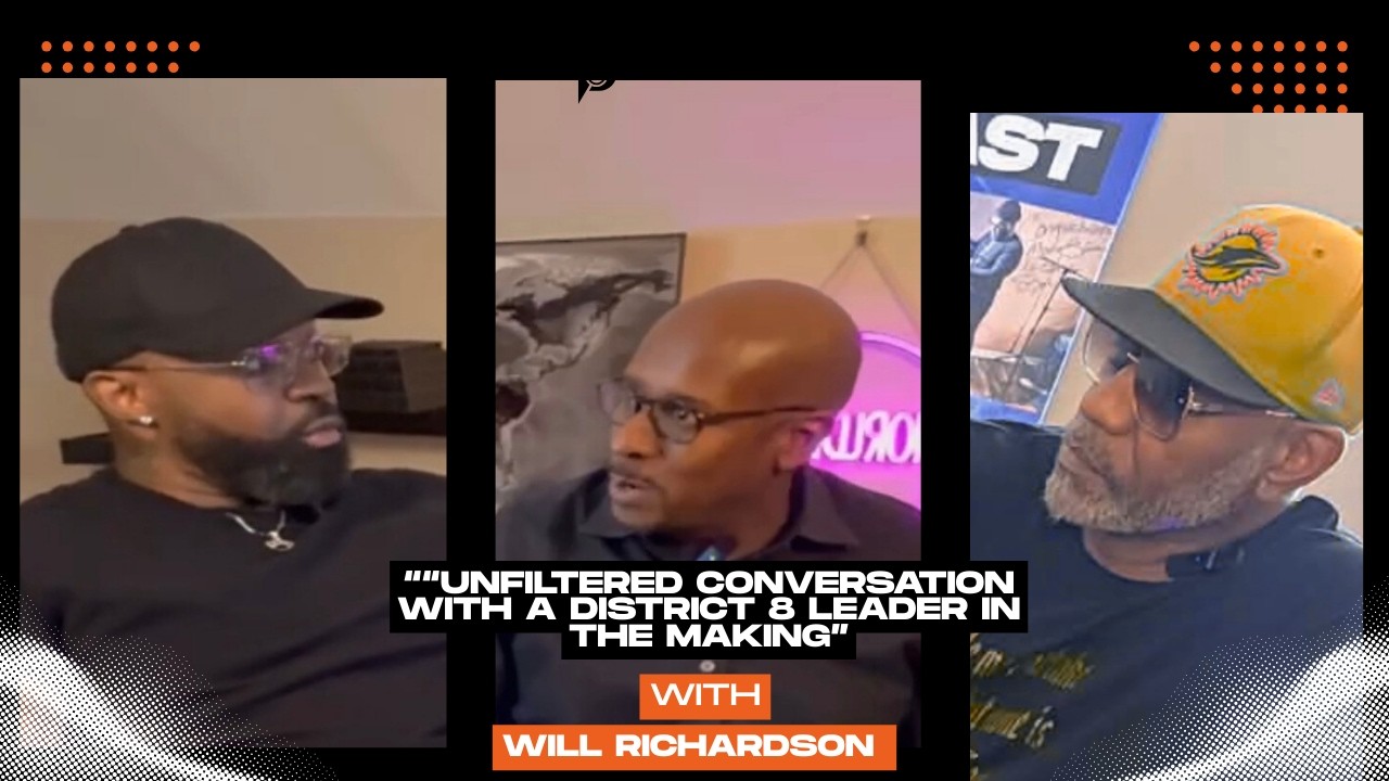 EP.106: One Of The REALEST Convos w/Will Richardson|Road to District 8