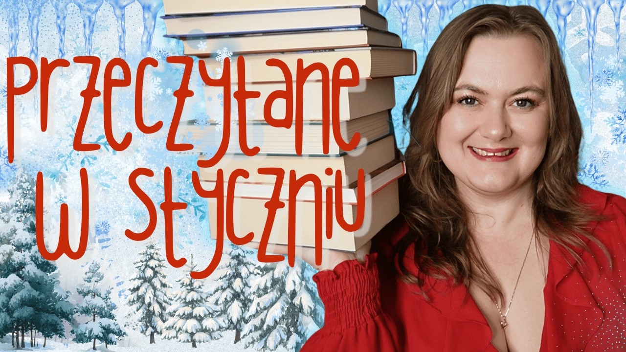 Wszystkie książki przeczytane w styczniu 📚 WRAP-UP ✨