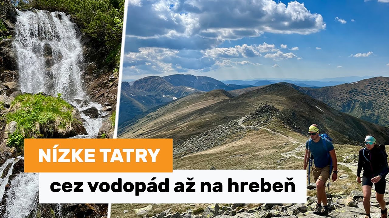 Nízke Tatry - Vajskovskou dolinou cez vodopád až na hrebeň