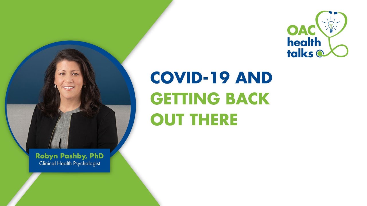 COVID-19 and Getting Back Out There - Health Talks