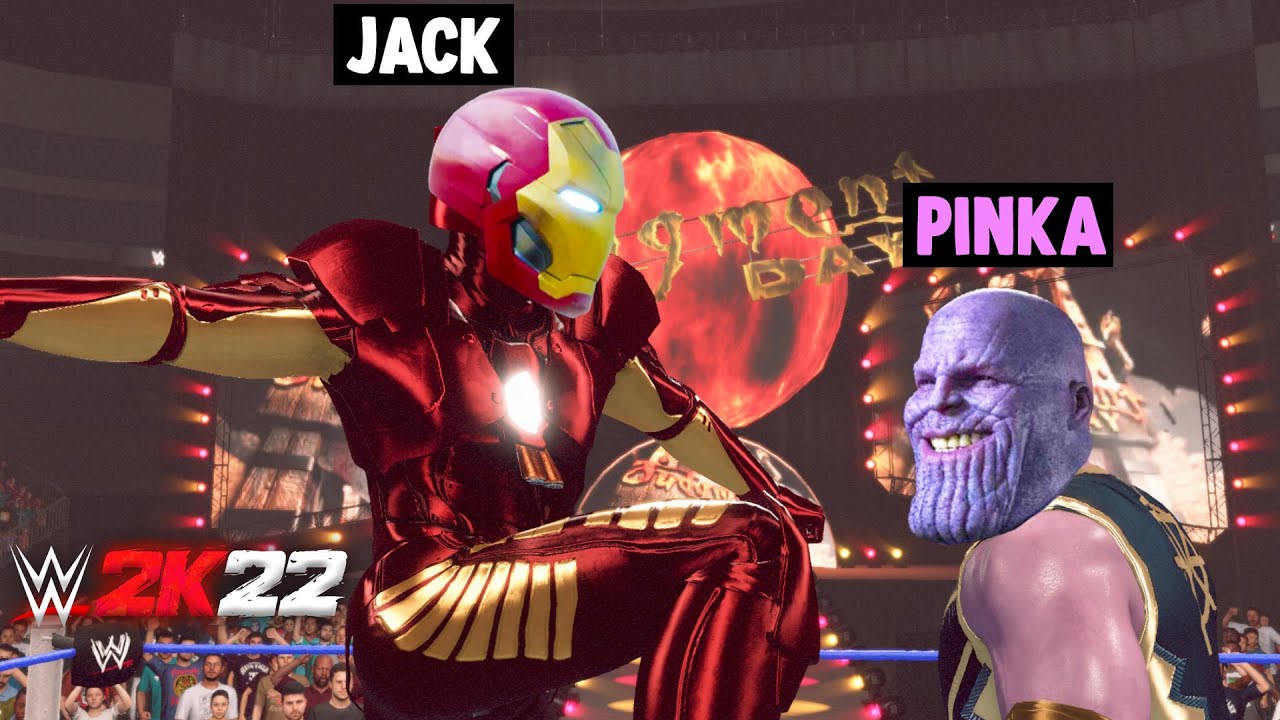 Jack The Ironman Vs PinkPanther The Thanos In WWE 2K22