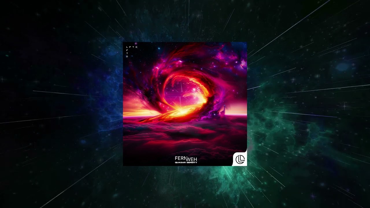 Fernweh - Quasar Sensity (Original Mix) [ LFTD Global ]