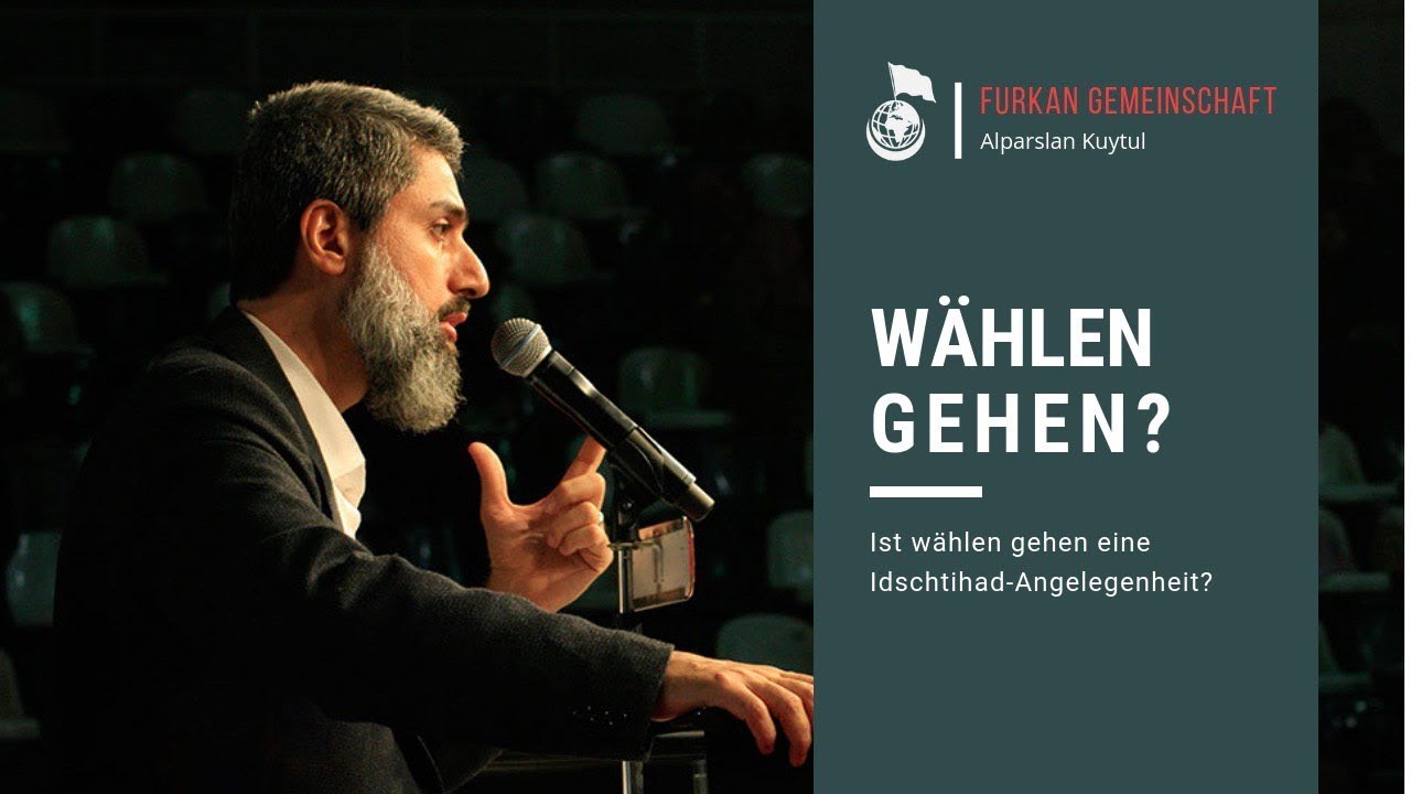 Ist wählen gehen eine Idschtihad-Angelegenheit? - Alparslan Kuytul Hocaefendi