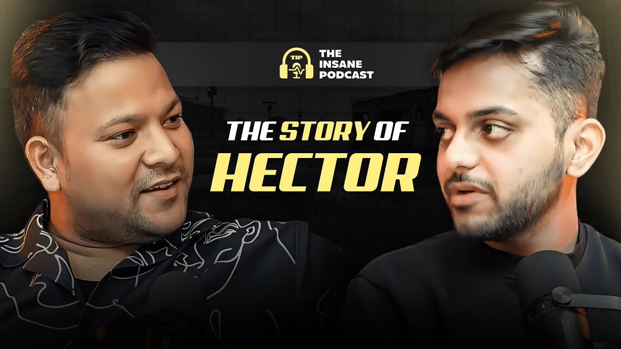 TIP with Hector - He removed Omega ? | Life, Soul, HOGA & Future Plans | Ep1-The Insane Podcast