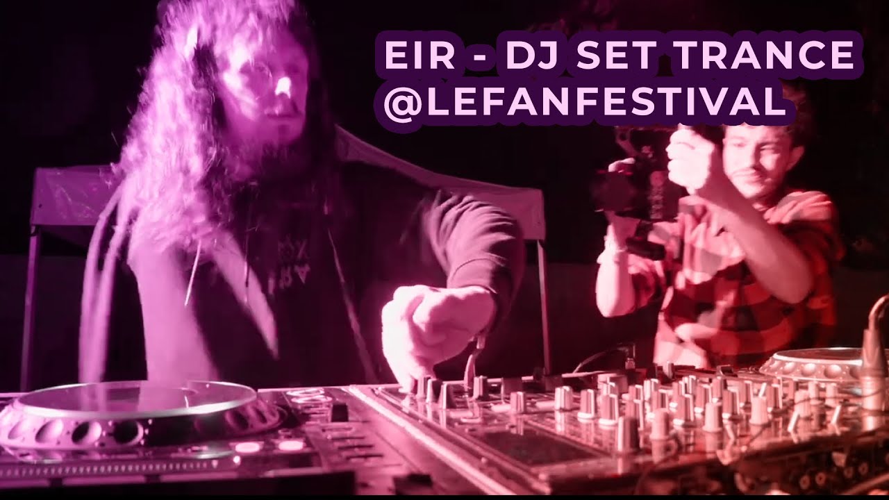 EIR @ Le Fan Festival 2024 - Bihorel, France - Trance/Psytrance/Techno