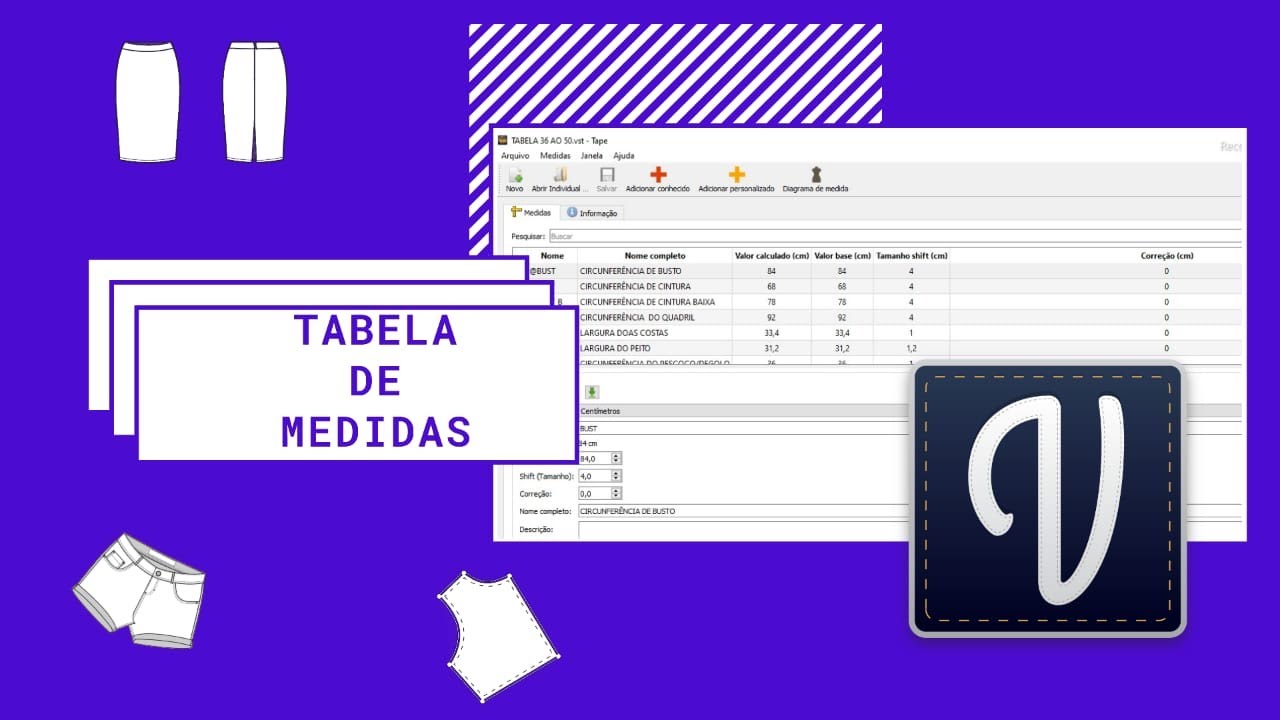 TABELA DE MEDIDAS PARA A FABRICAÇÃO DE PADRÕES DE MODELAGEM NO SOFTWARE DA VALENTINA