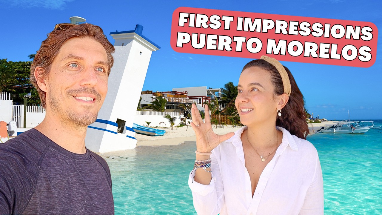 Is Puerto Morelos the Best Place to Live in Riviera Maya