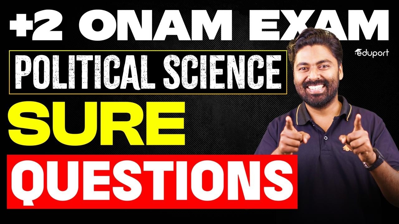 Plus Two Onam Exam Politics Sure Questions | Eduport | Plus Two Politics