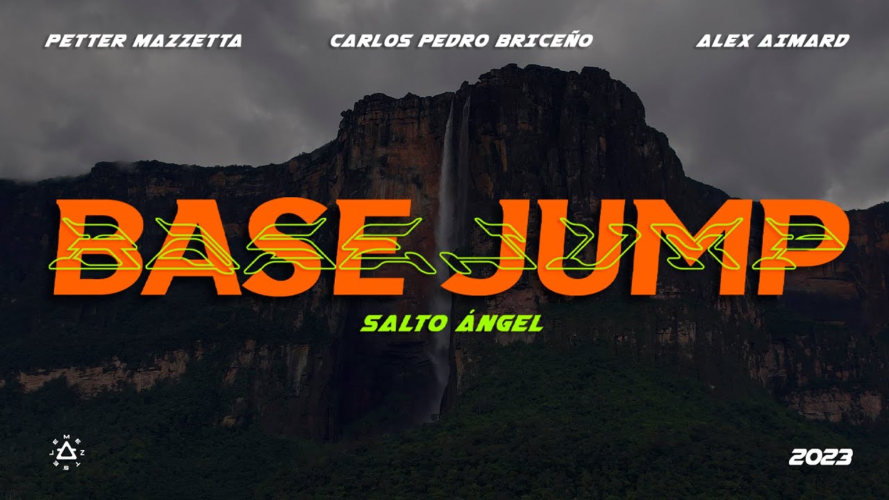 Base Jump at Angel Falls, Venezuela with Carlos Pedro Briceño , Alex Aimard and Petter Mazzetta