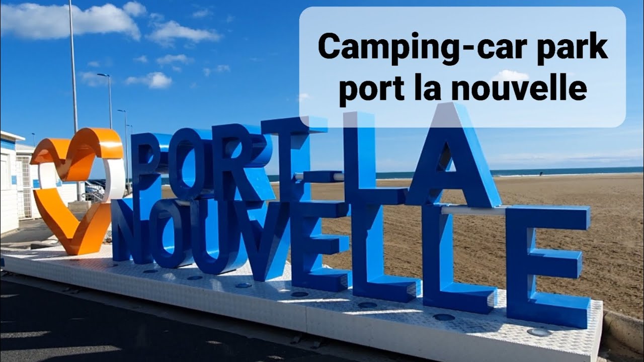 Camping-car park Port La Nouvelle 🇫🇷