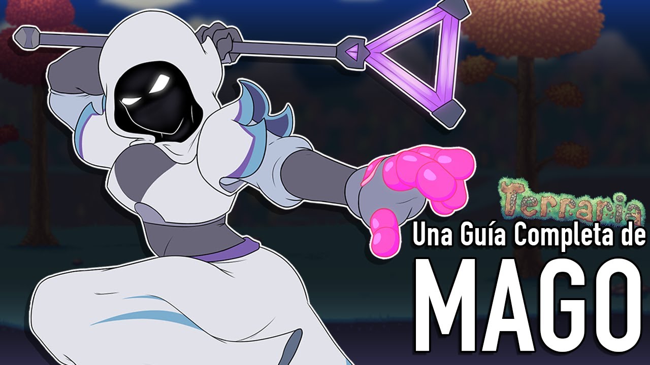 [Terraria 1.4.4] Una Guía Completa para Jugar con Mago