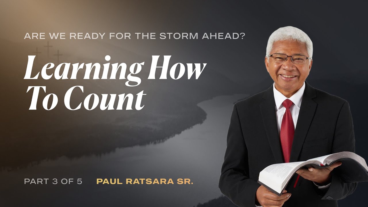 Learning How to Count | Part 3 of 5 | Paul Ratsara Sr.