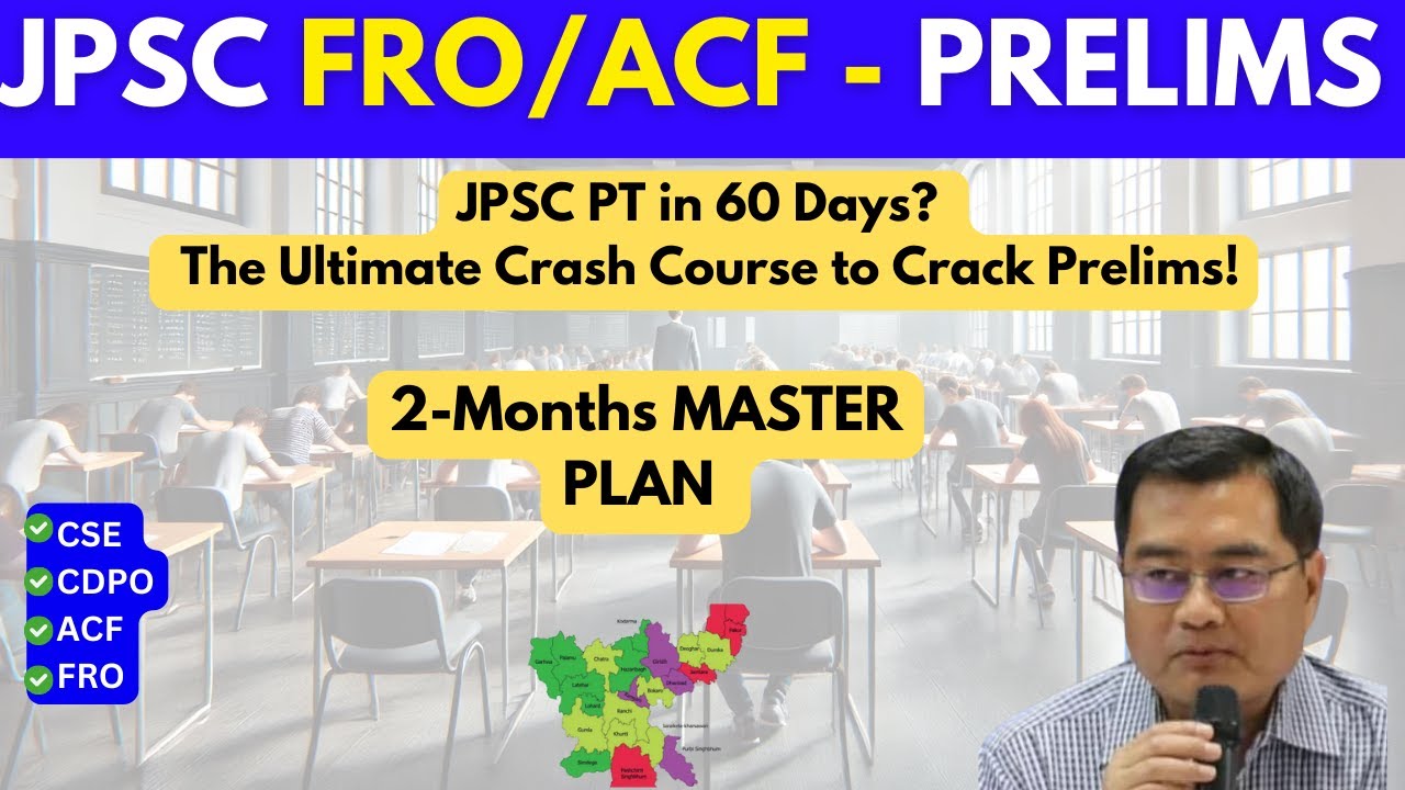 JPSC Forest FRO ACF 2025 Exam Date  & Syllabus – Full Details | CRASH COURSE PAID CLASSES AND NOTES