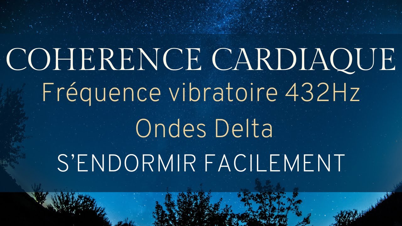 COHERENCE CARDIAQUE les yeux fermés | Insomnie - Difficultés d'endormissement