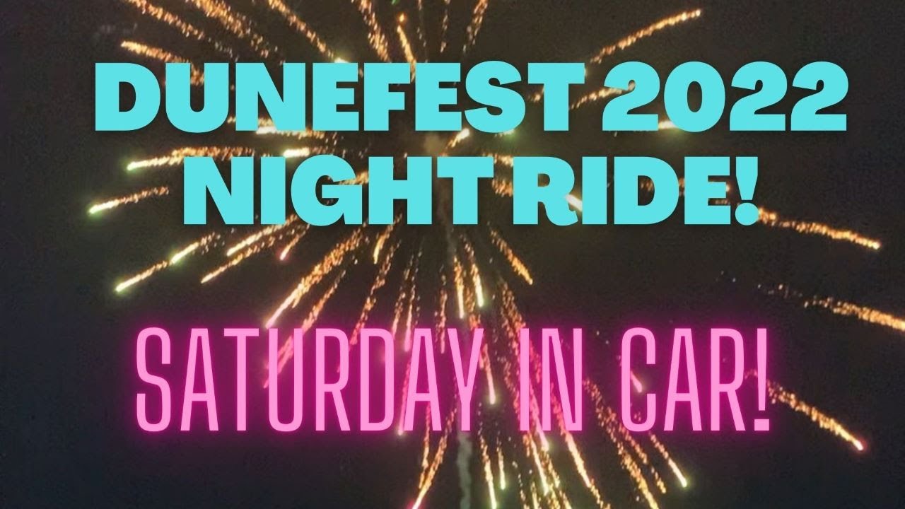 Dunefest 2022 Sat night ride lead by Reckless Ranch!! I eat a lot of Sand!!!