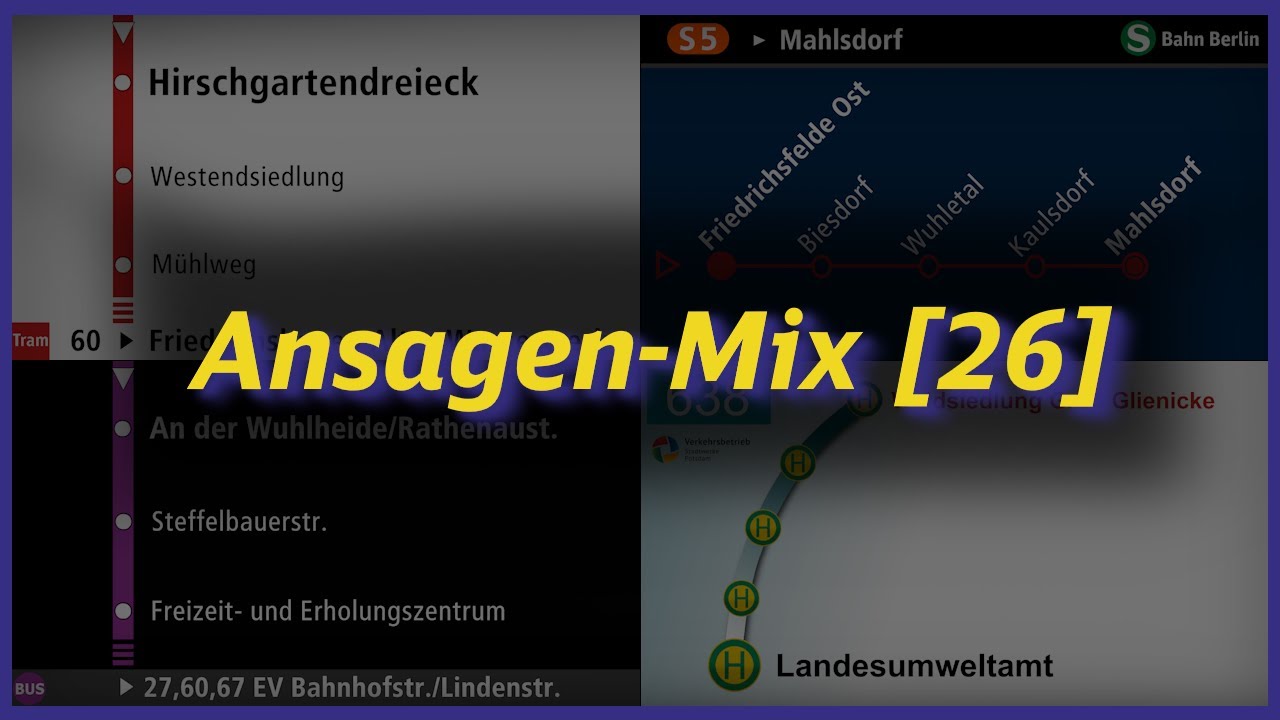 Ansagen-Mix aus dem Berlin-Brandenburger ÖPNV [26]
