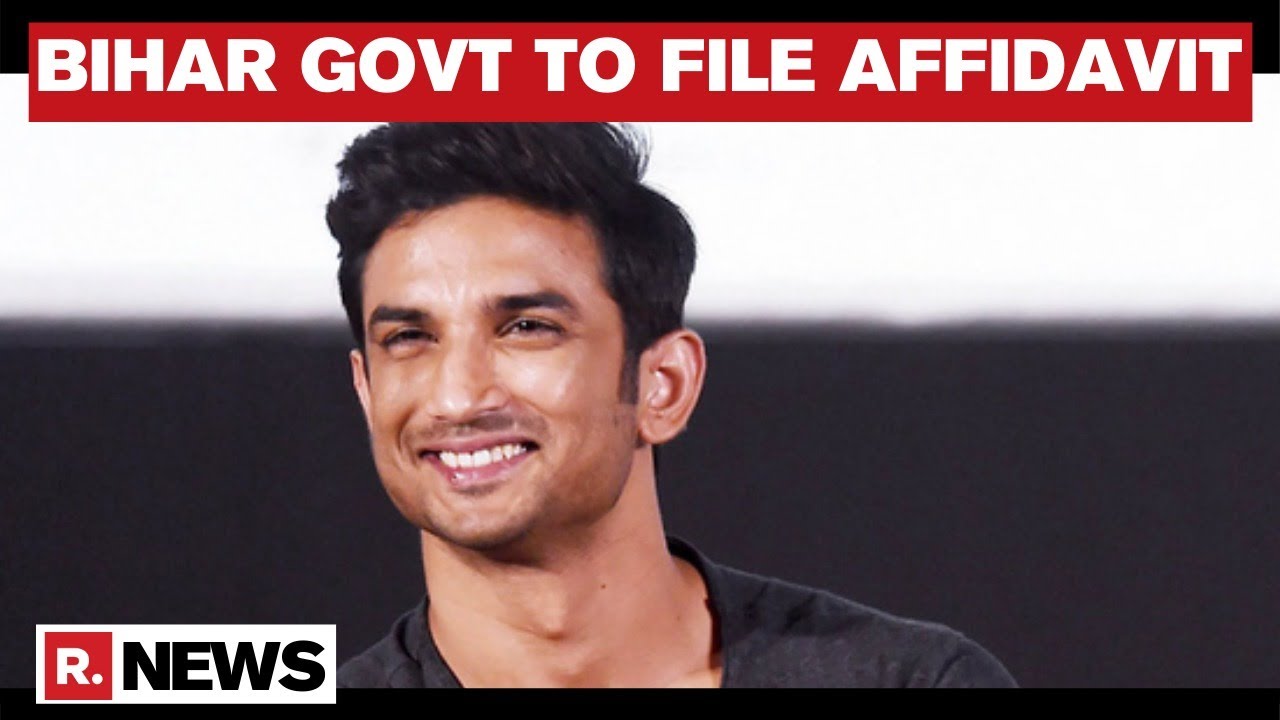Sushant's Case: Bihar Govt To File An Affidavit In Supreme Court | Republic TV Accesses Copy