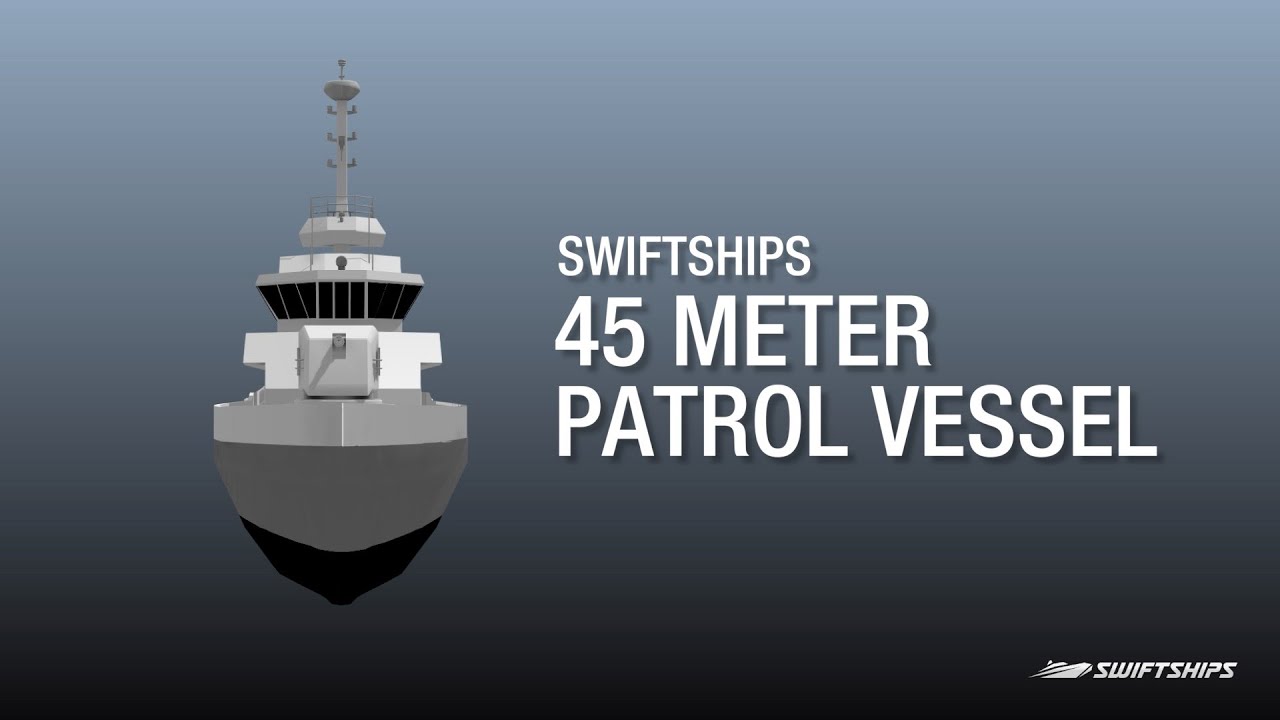 45 Meter Patrol Vessel