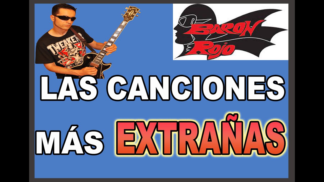 POR QUÉ ES IMPOSIBLE ENCONTRAR TUTOS DE ESTAS CANCIONES DE BARÓN ROJO (10 CANCIONES INFRAVALORADAS)