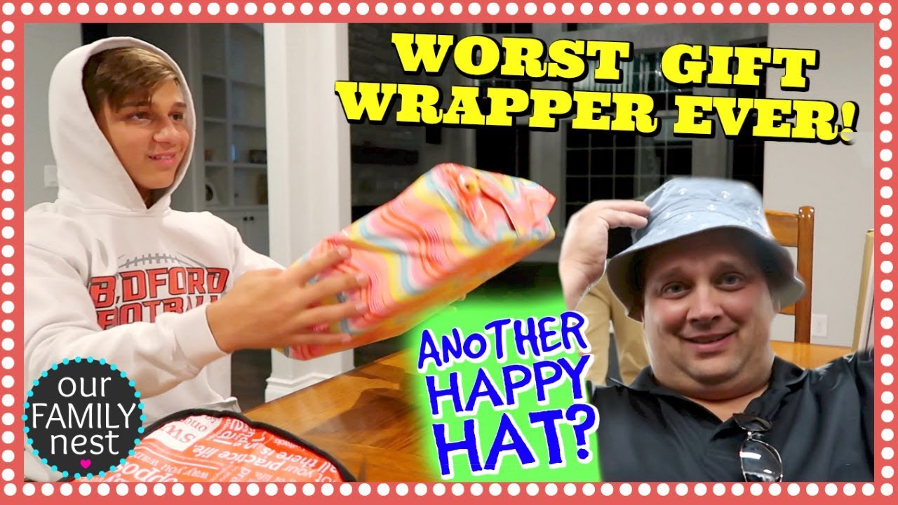 WORST GIFT WRAPPER EVER & A SECOND HAPPY HAT??