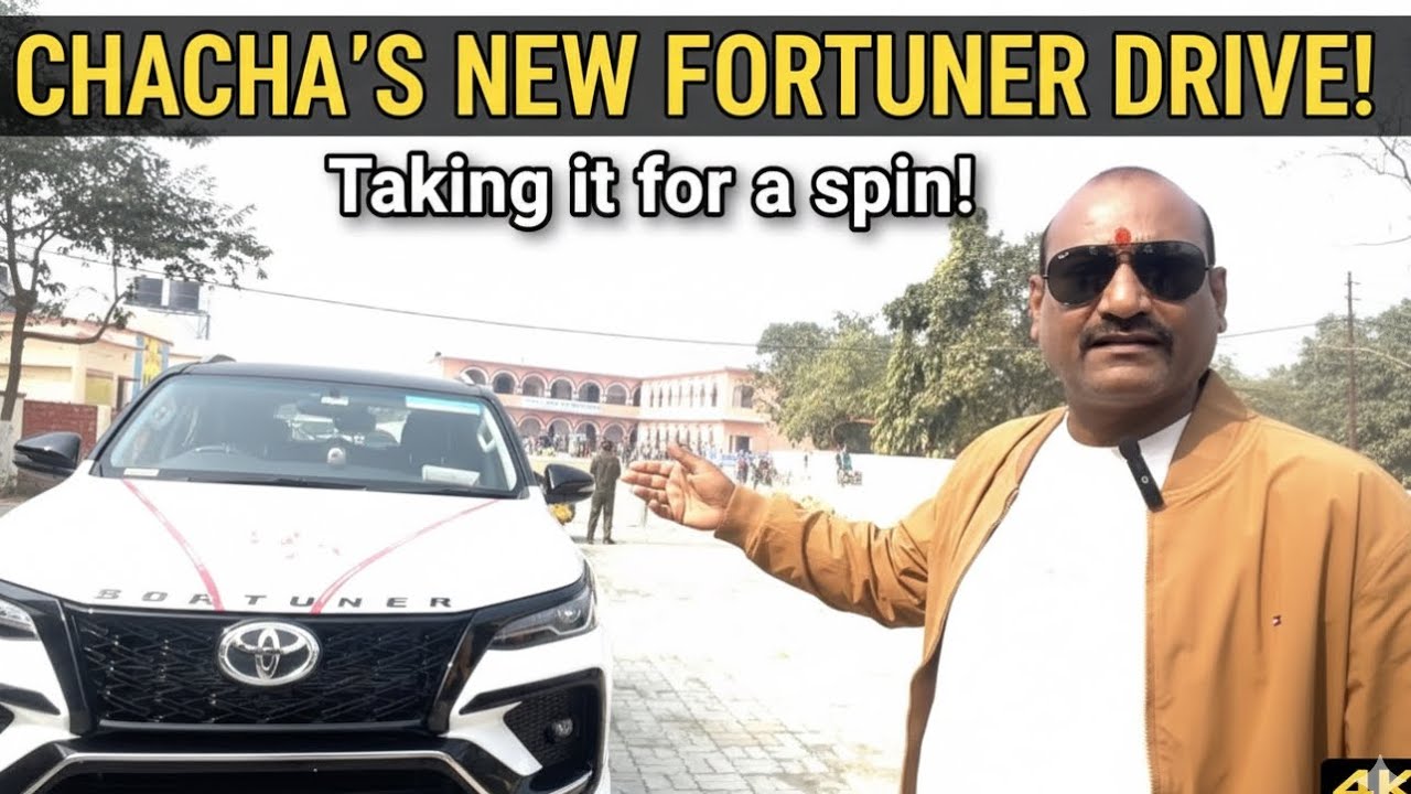 Chacha ke New Fortuner ka drive review or kuch moments 🙏🏻🚙