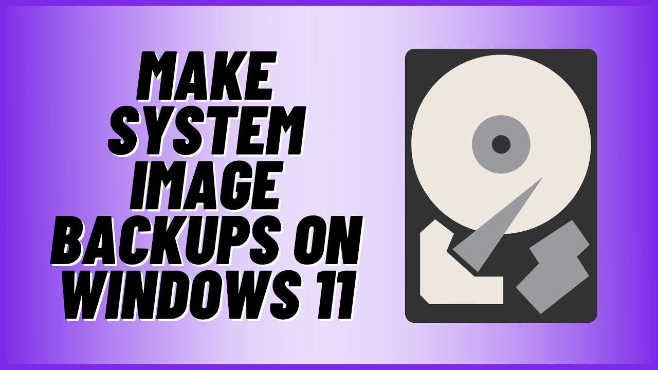How to Make System Image Backup on Windows 11