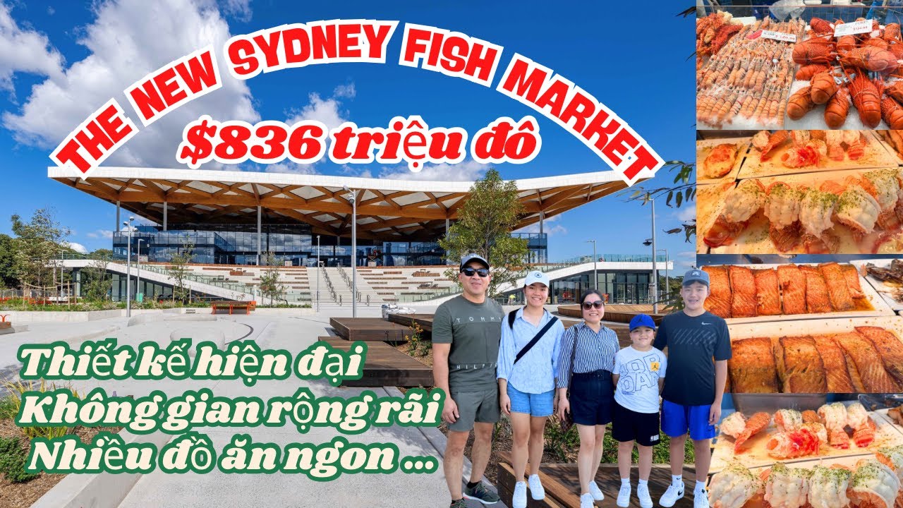 🇦🇺Ăn gì ở Sydney || CHỢ CÁ LỚN NHẤT NAM BÁN CẦU MỚI ĐƯỢC KHÁNH THÀNH Ở TP SYDNEY.